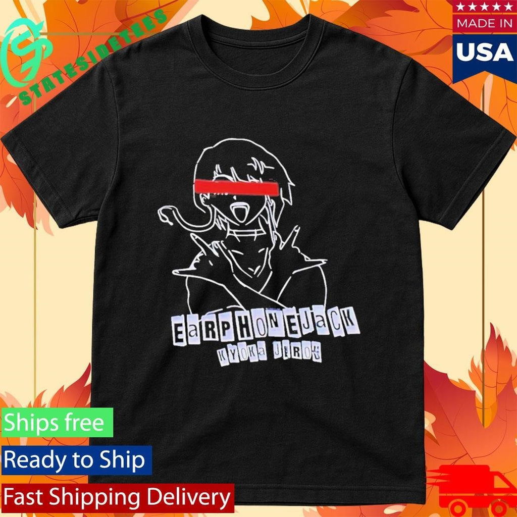 Earphone Jack Kyoka Jerok Shirt