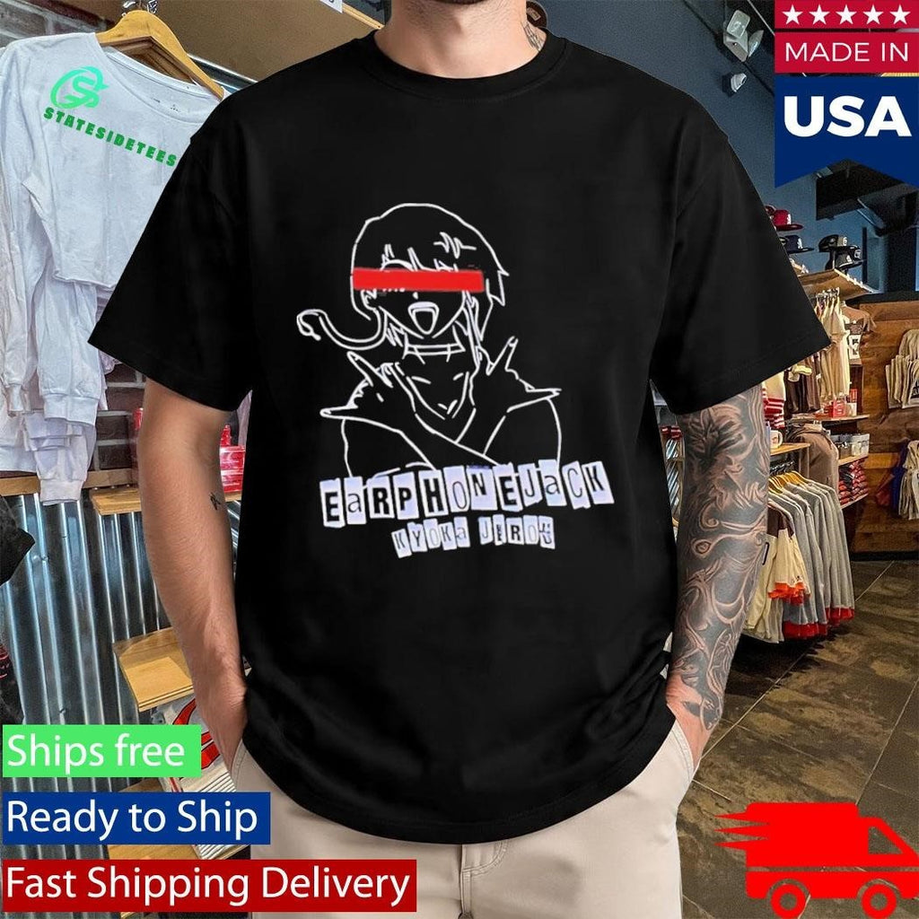 Earphone Jack Kyoka Jerok Shirt