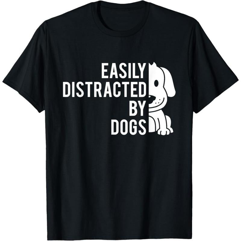 Easily Distracted By Dogs - Dog Lover Dog Owner T-Shirt made in usa Hoodie, Sweatshirt | DripVista.com