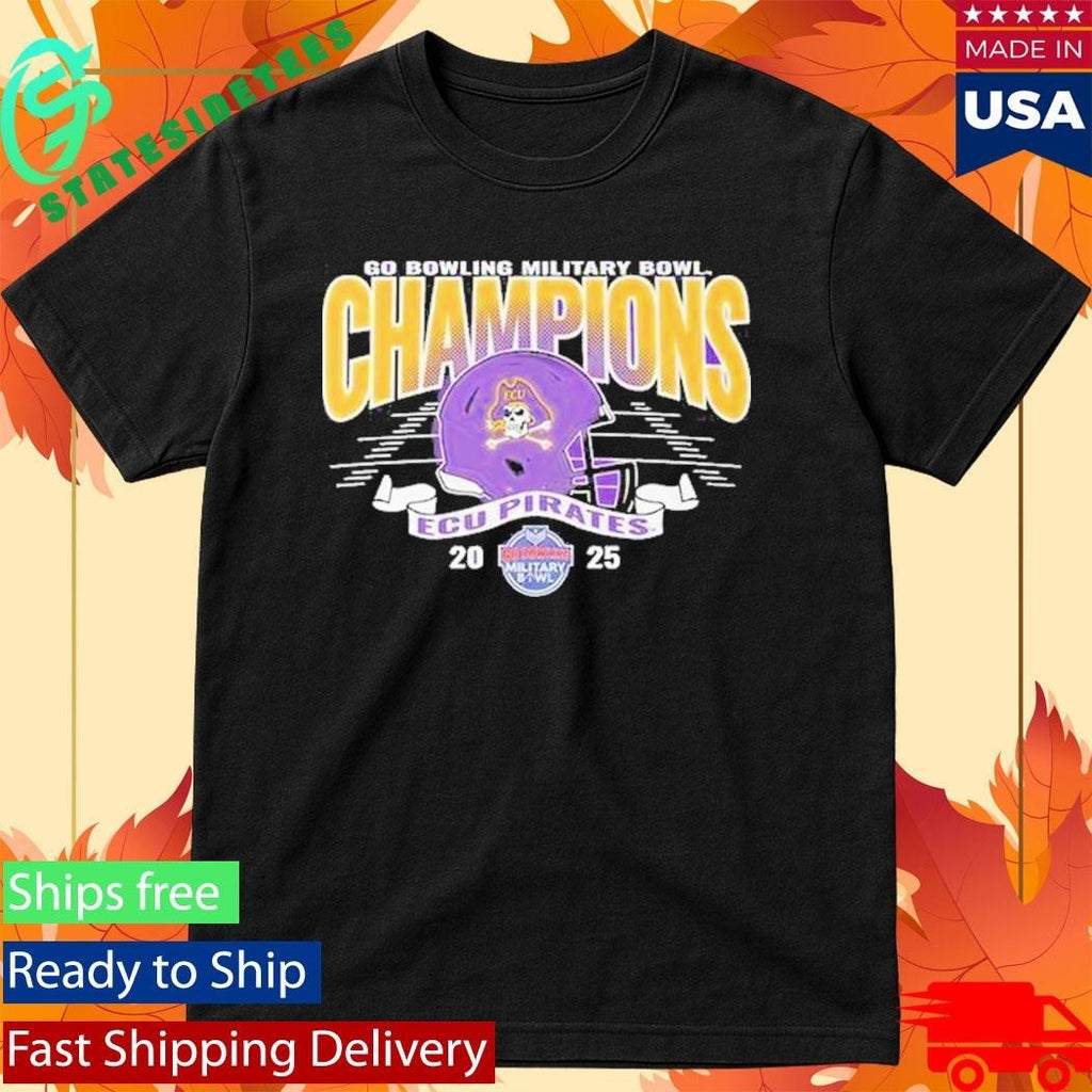 Ecu Pirates 2025 Military Bowl Champions Shirt
