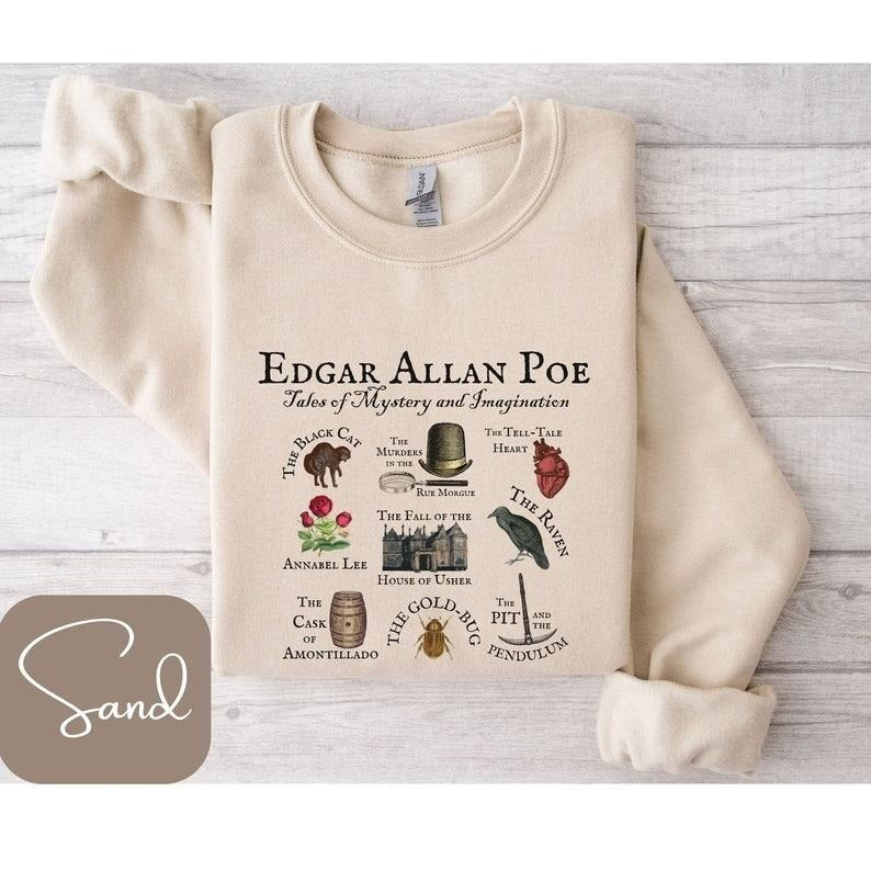 Edgar Allan Poe Tales of Mystery and Imagination Sweatshirt, T Shirt, Long Sleeve Tee, The Raven, Tell Tale Heart, House of Usher, Poe Love