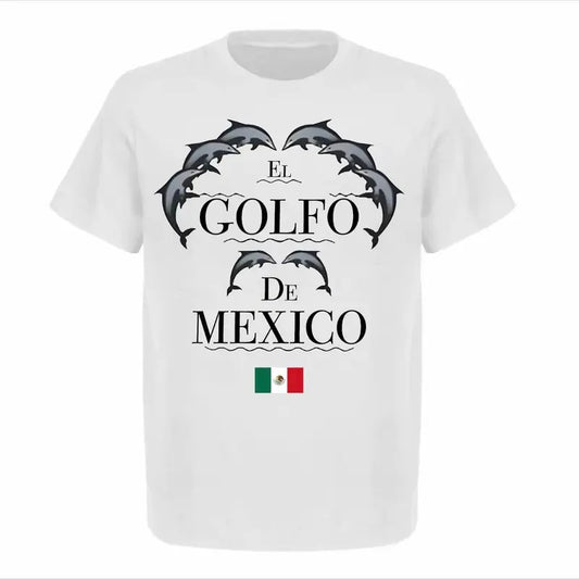 El Golfo De Mexico Shirt, Patricio Campillo T- Shirt, Gulf of Mexico, For Men And Women, Full Sizes, Cotton Top