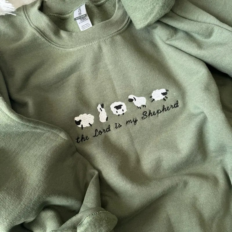 Embroidered Sweatshirt, The Lord Is My Shepherd, Christian Sweatshirt T-Shirts, Hoodie | DripVista.com