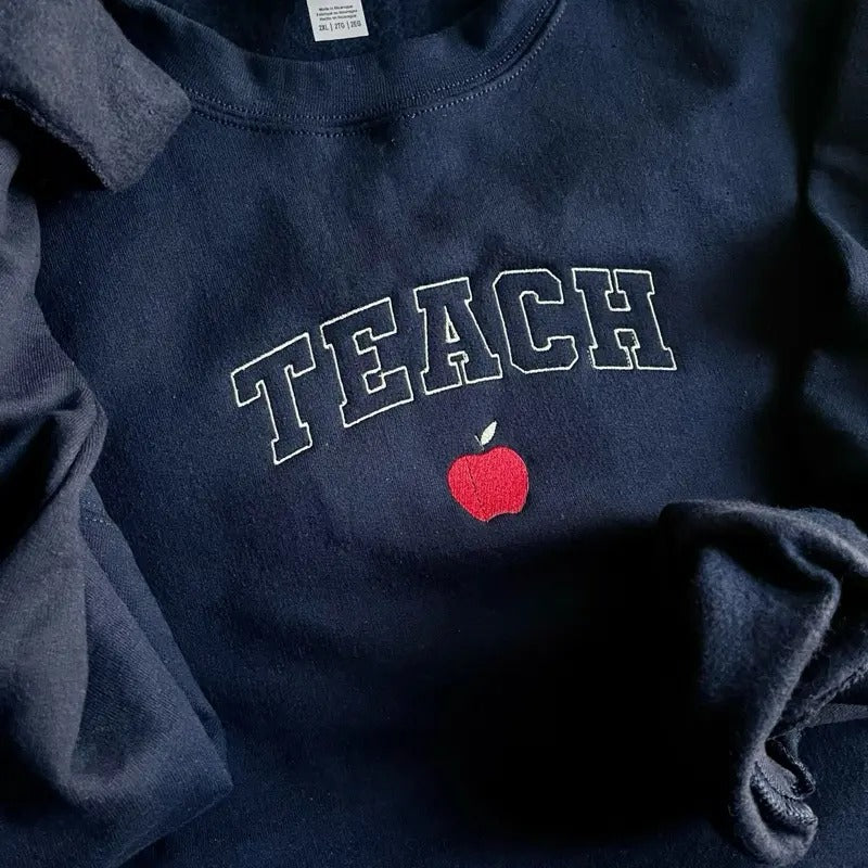 Embroidered TEACH Sweatshirt T-Shirts, Hoodie | DripVista.com