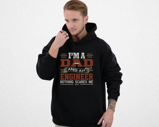 Engineer Dad T Shirt Hoodie Sweater, Father's Day Shirt, Funny Dad Shirt, Gifts for Dad, Husband Gift, Cool Dad Graphic Tee, Best Dad Shirt, Gift for Papa