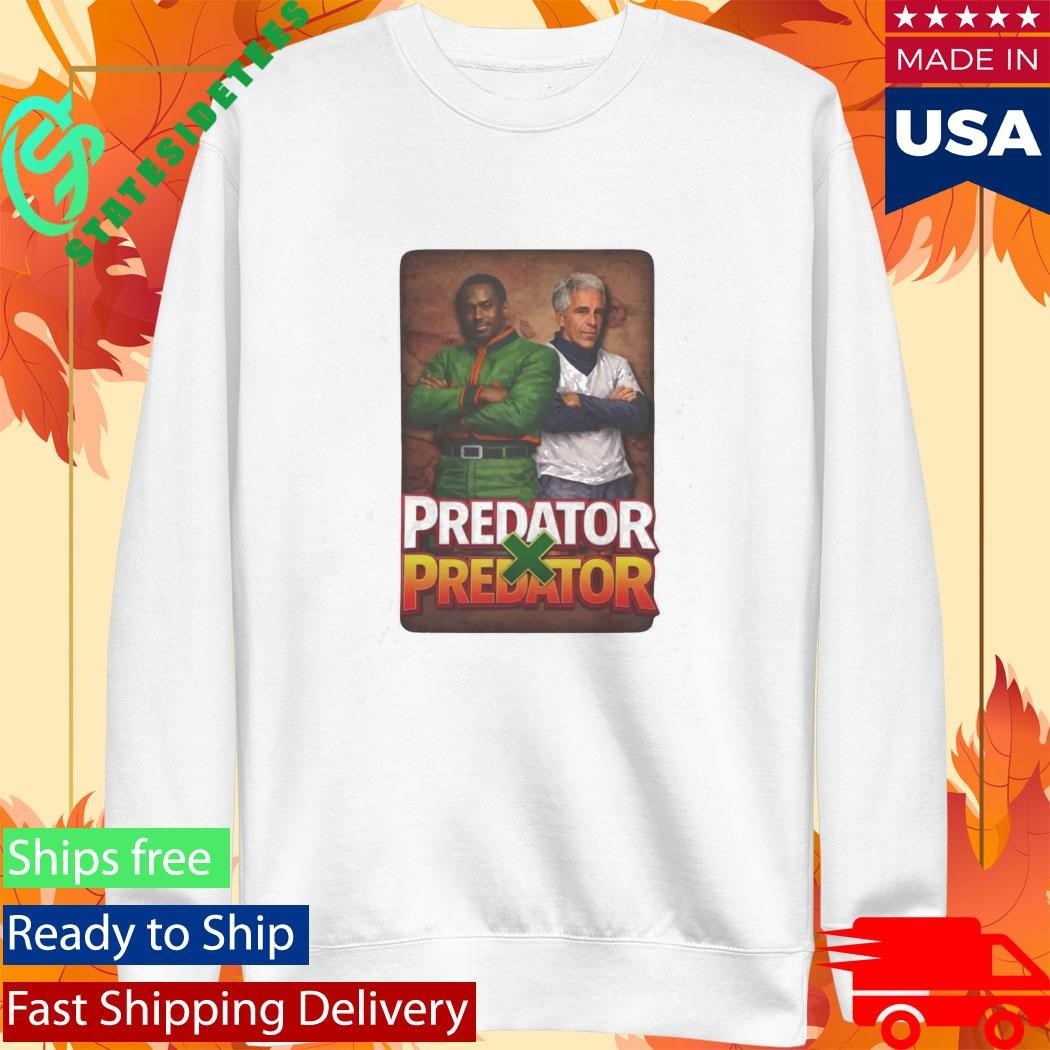 Epstein And Diddy Predator X Predator Shirt