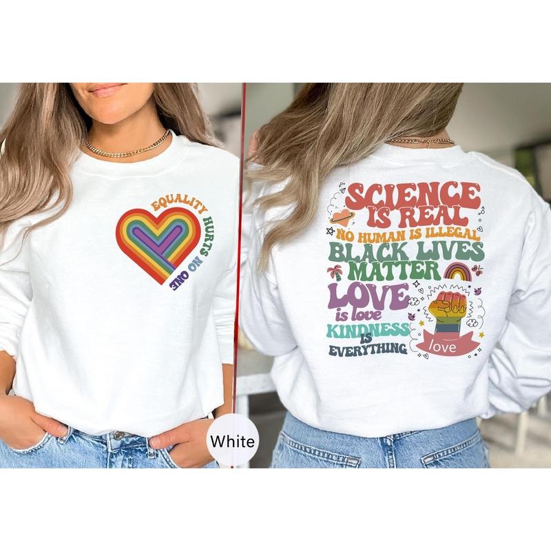 Equality Hurts No One T Shirt Hoodie Sweater Equal Rights Pride Shirt LGBT Sweatshirt Social Justice Gay Pride Hoodie Human Rights Sweat -rm032