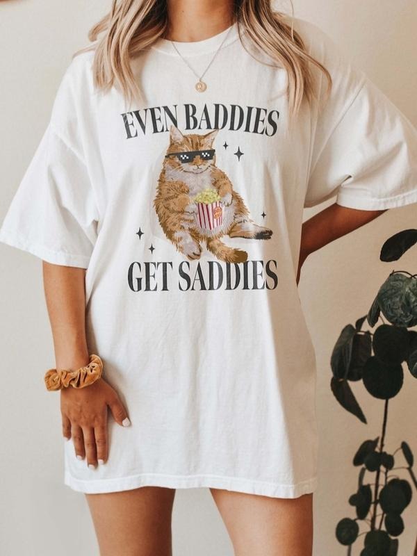 Even Baddies Get Saddies Funny Cat Meme Shirt Weirdcore Tee Ironic TShirts That Go Hard Mental Health Shirt Anxiety...