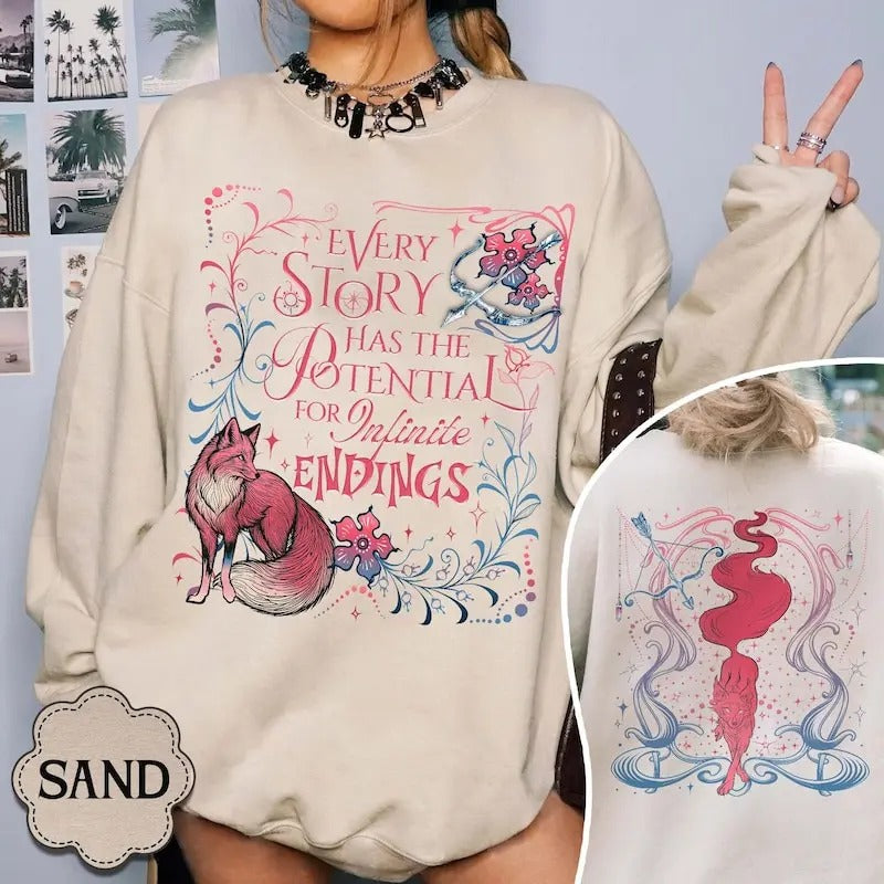 Every Story Has the Potential for Infinite Endings Sweatshirt, Little Fox Shirt, the Archer and the Fox Shirt, OUABH Shirt