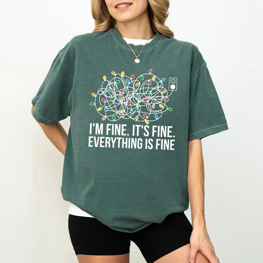 Everything Is Fine Comfort Colors Shirt, Funny Christmas Lights Graphic Tee, Mom Life Holiday Unhinged Tees, Teacher Life Christmas Oversized T-shirt