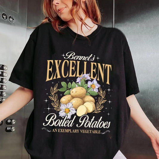 Excellent Boiled Potatoes T-Shirt, Pride And Prejudice Tee Shirt, Funny Jane Austen Shirt, Gift For Book Lover, Pride And Prejudice Inspired Shirt