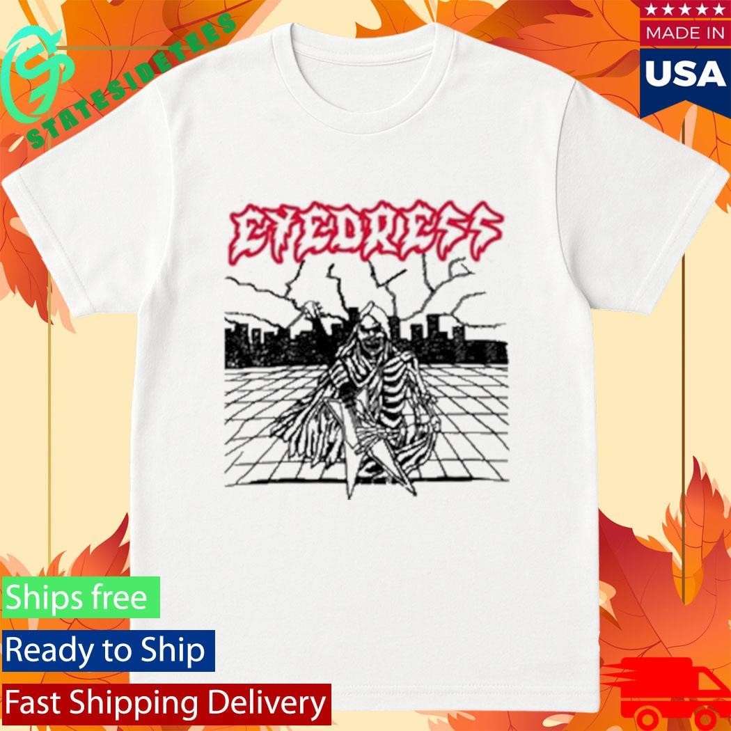 Eyedress Hesher Shirt