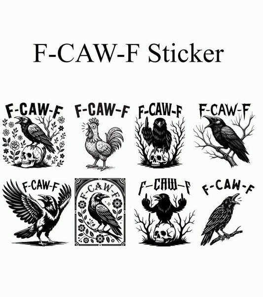 F-CAW-F Crow Sticker,  Funny Crow Sticker, Raven Lover Gift, Funny Raven Sticker