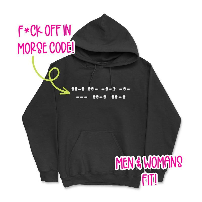 F*ck Off Morse Code Skull Hoodie T-Shirts, Sweatshirt | DripVista.com