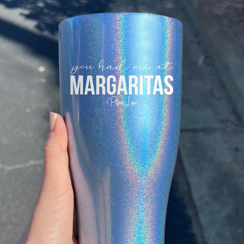 FLASH SALE | You Had Me At Margaritas Laser Etched Tumbler T-Shirts, Hoodie, Sweatshirt | DripVista.com