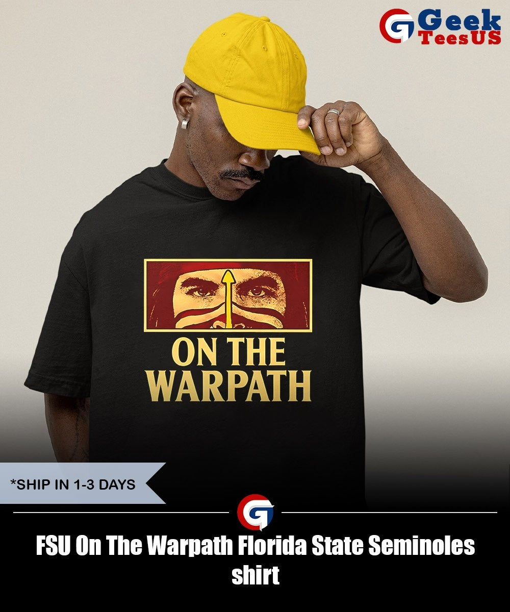 FSU On The Warpath Florida State Seminoles shirt