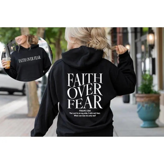 Faith Over Fear Christian Hoodie, Christian Sweatshirt, Jesus Hoodie, Trendy Hoodie, Bible Verse Hoodie, Gift For Her, Gift for Christmas  T-shirt, sweater and Hoodie