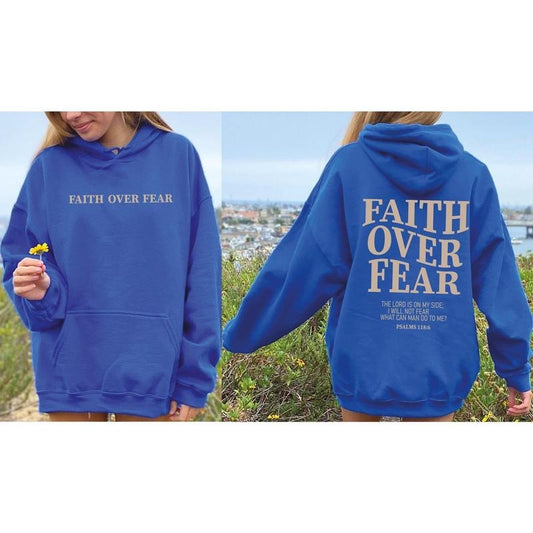 Faith Over Fear Christian Sweatshirt or Hoodie ,Christian Sweatshirt ,Jesus Hoodie, Trendy Hoodie ,Bible Verse Sweater, Aesthetic Hoodie  T-shirt, sweater and Hoodie