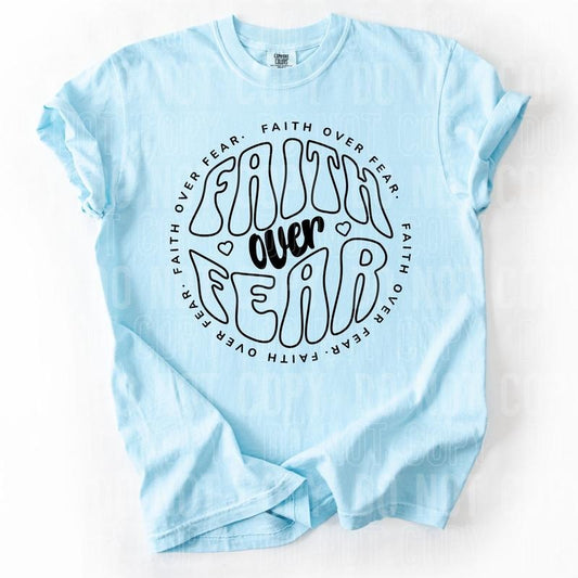 Faith Over Fear DTF Transfers - THIS IS NOT A SHIRT