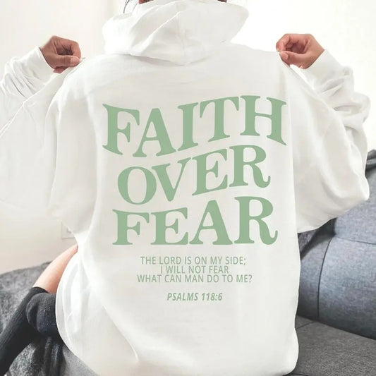 Faith Over Fear Jesus Hoodie Christian Hoodie Christian Sweatshirt Aesthetic Hoodie Trendy Hoodie Trendy Clothes Aesthetic  T-shirt, sweater and Hoodie