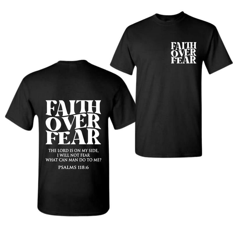 Faith Over Fear Tee Shirt, Christian T-Shirts, Jesus Shirt , Full Color, Full Size exchange Classic Cotton Hoodie, Sweatshirt