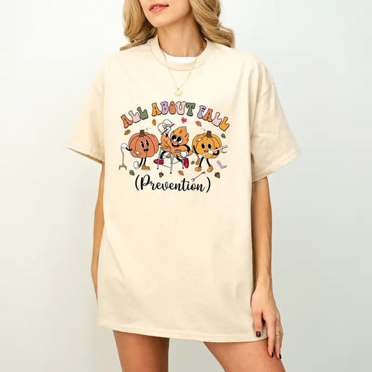 Fall Occupational Therapy Tshirt, Autumn OT shirt, Physical Therapy Shirt, All About Fall Prevention Physical Therapy, Fall Risk DPT SPT Pta