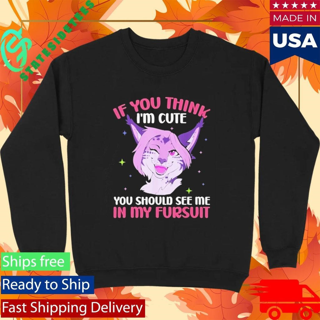 Fandom Fursona Fox You Should See My Fursuit Shirt