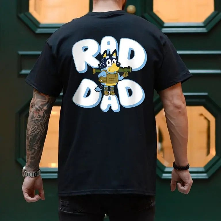 Father Day Bluey Rad Dad And Bandit Family T Shirt Hoodie, Sweatshirt | DripVista.com