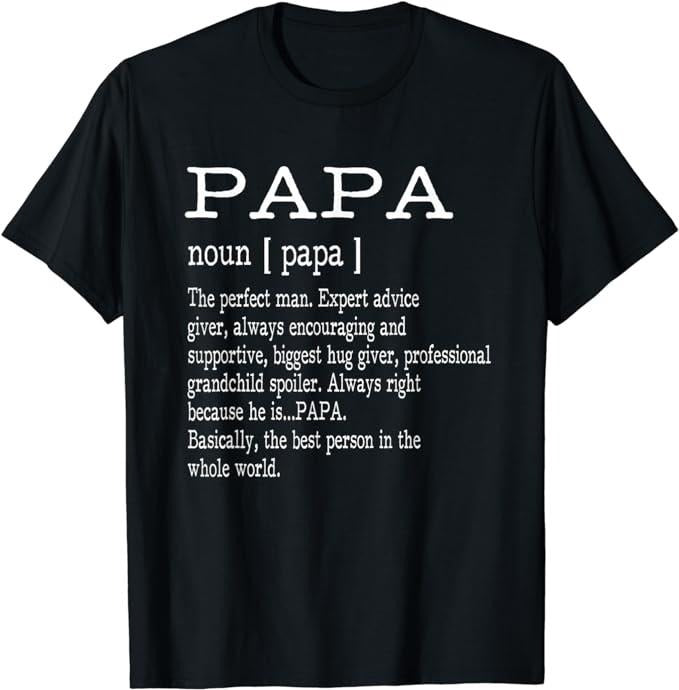 Father's Day T-Shirt, Gifts For Dad, Papa Definition Grandpa Father's Day Gifts - Men T-Shirt Menswear Top Underwear...