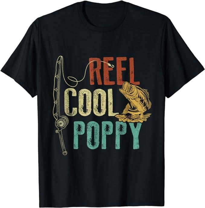 Father's Day T-Shirt, Gifts For Dad, Reel Cool Poppy Fishing Grandpa Gift Father's Day Fisherman T-Shirt Menswear Top Underwear Tshirt