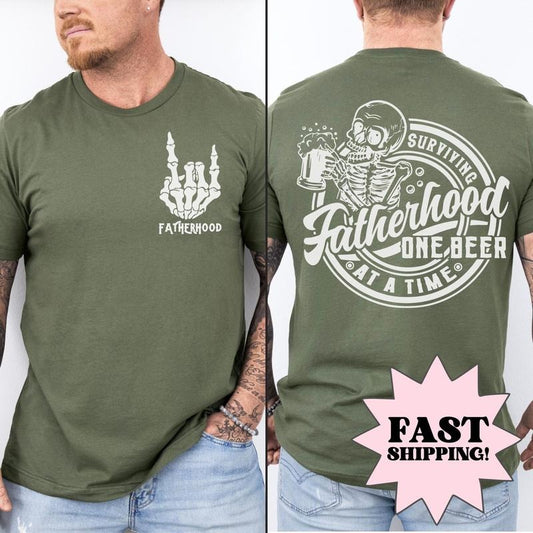 Fatherhood Shirt, Surviving Fatherhood One Beer At A Time, Funny Father Tee, Dad Shirt, Dad Birthday, Fathers Day Gift, Gift For Dad