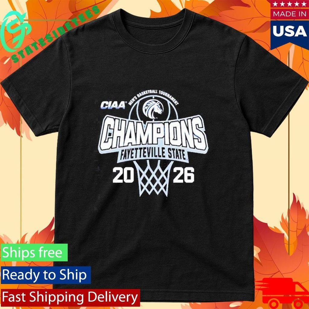 Fayetteville State Men’s Basketball 2026 CIAA Tournament Champions Shirt