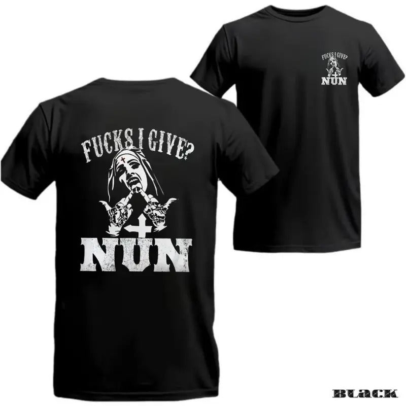Fcks I Give Nun' T-shirt - Fun Bold Graphic, Religious-Inspired Shirt for Those Who Love Edgy Statements Hoodie, Sweatshirt