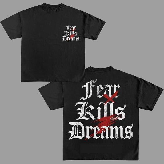 Fear Dreams T-Shirt Graphic Tees Cotton Unisex Y2k Clothing Oversized Top Streetwear