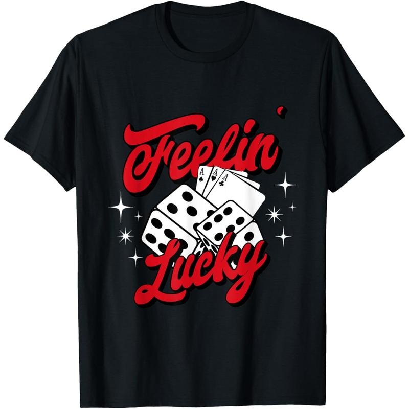 Feelin Lucky Gambling Casino Cards and Dice T-Shirt made in usa Hoodie, Sweatshirt | DripVista.com
