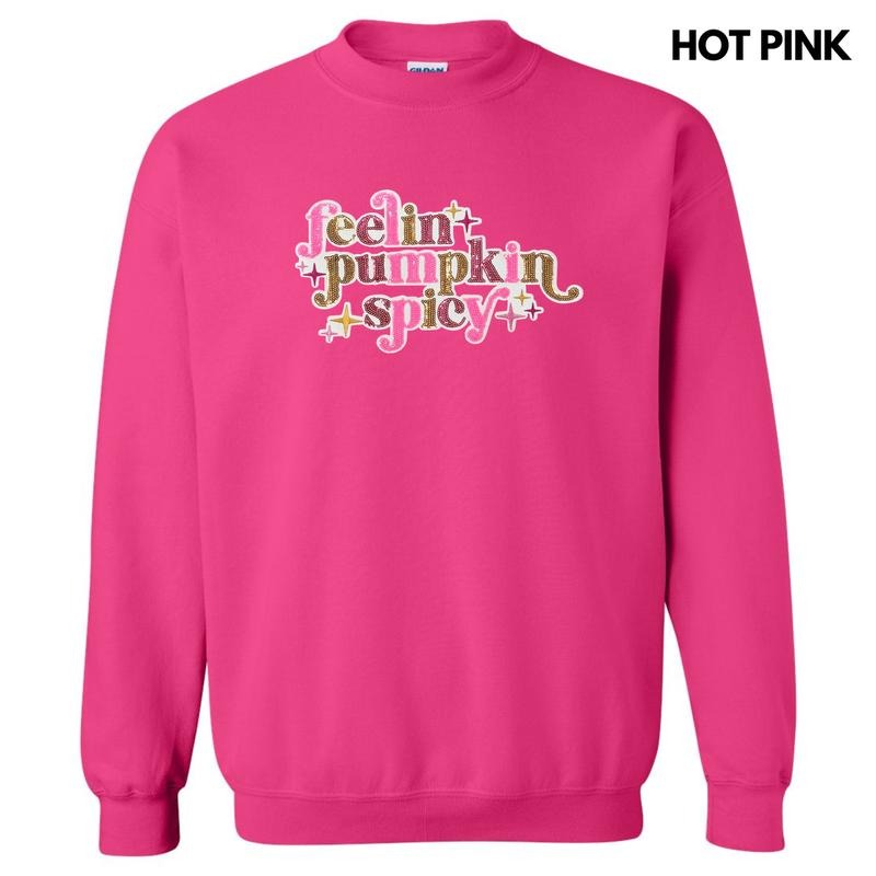 Feelin Pumpkin Spicy Sequin Patch Sweatshirt T-Shirts, Hoodie | DripVista.com