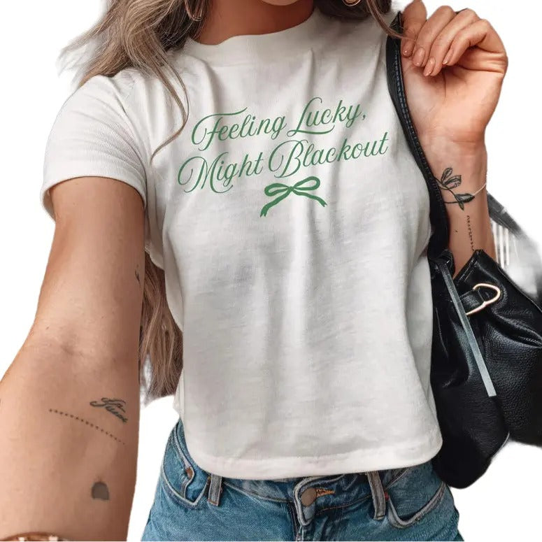 Feeling Lucky Might Blackout Baby Tee, Trendy St Paddys Day Bar Crawl Shirt, Kiss Me Im Irish Drinking Baby Tee, College Green Top