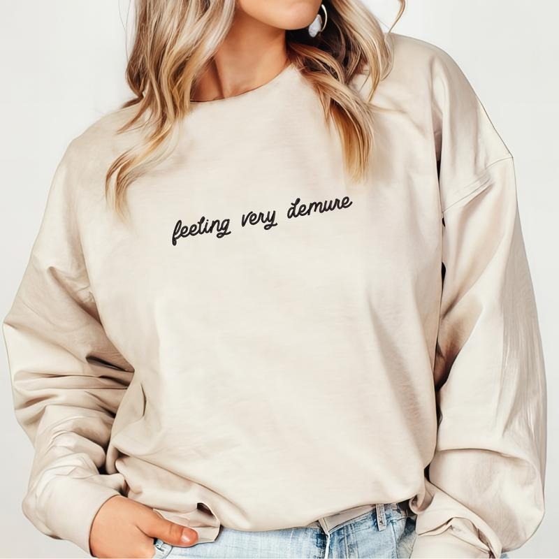 Feeling Very Demure Embroidered Sweatshirt, Demure Sweater, Demure Gift, Very Demure Embroidery, Cute Gift EMB T-Shirts,...