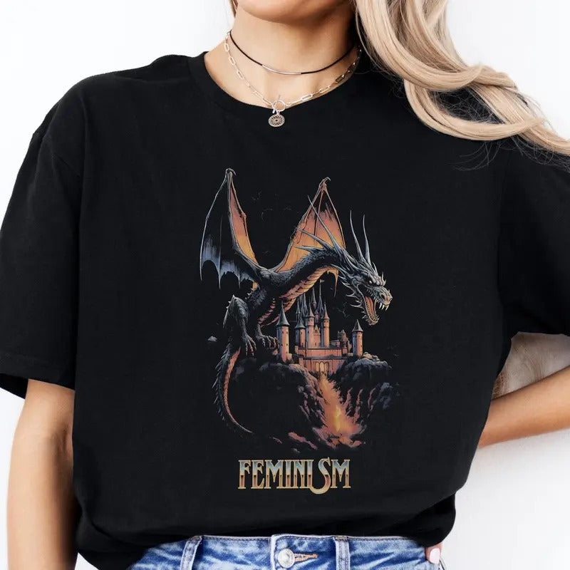 Feminism Dragon Shirt, Feminist Shirt, Women's Rights, Girls Power, Gift For Women, Gift For Her, Dragon Shirt