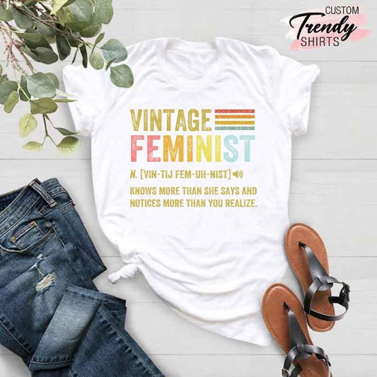 Feminist Shirt, Feminism Gifts, Feminist Description Shirt, Empowered Women Shirt, Equality Shirt, Women Rights Shirt, Girl Power Shirtstyle{n002}2