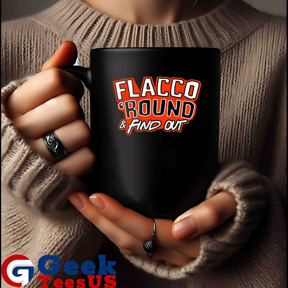 Flacco ‘Round and Find Out Cleveland Browns shirt