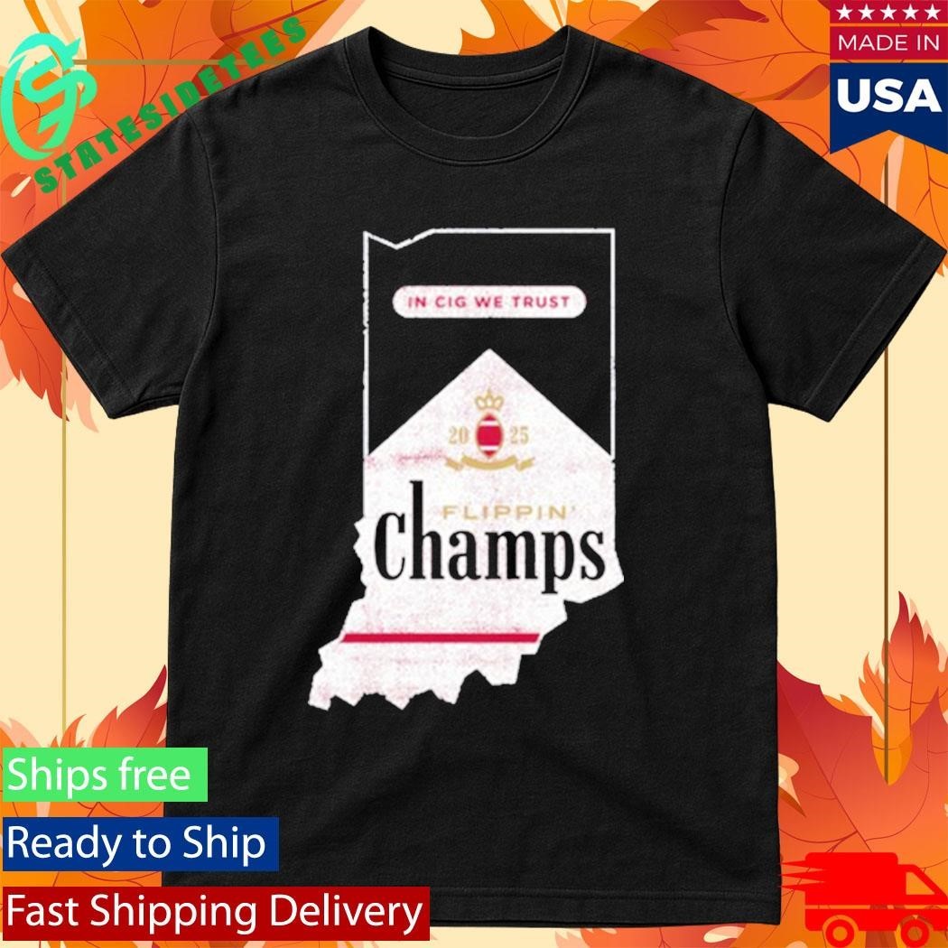 Flippin Champs Indiana College Football Fans Shirt