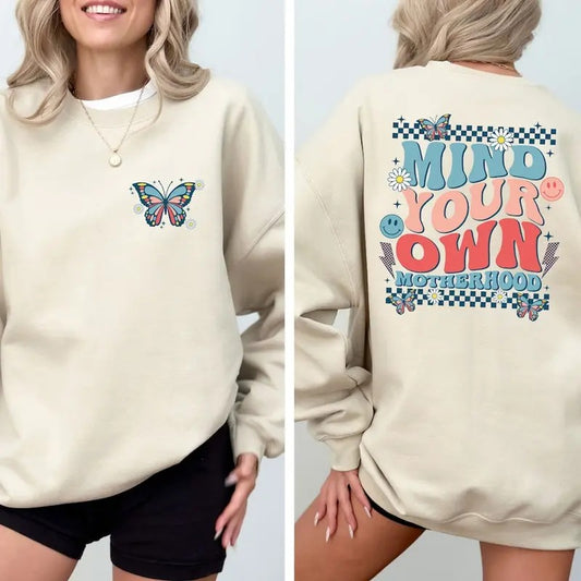 Floral Boho Mind Your Own Motherhood Mama Sweatshirt ,Mind Your Own Motherhood ,Trendy Mama Shirt ,Retro Mama Shirt, Hippie Motherhood Shirt