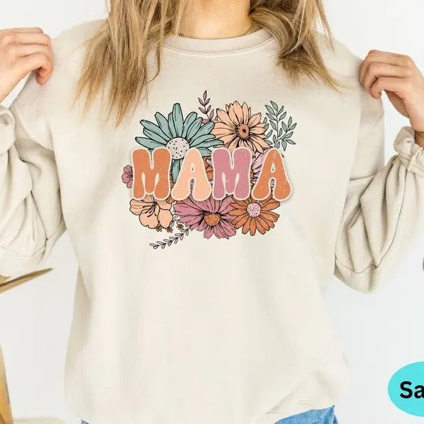 Floral Mama Sweatshirt, Mama Hoodie, Mama Shirts, Mothers Day Shirt, Gift For Mothers Day, New Mom Gifts, Wildflower Mama...