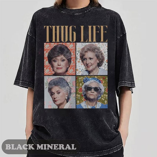 Floral The Golden Girls Thug Life T-shirt, Vintage Tee, Gift Tee Best Price