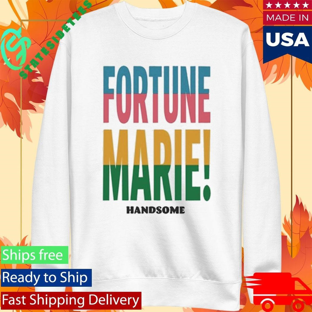 Fortune Marie Handsome Shirt