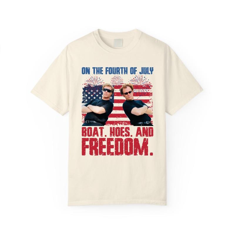 Fourth of July Freedom Party T-Shirt, On the Fourth of July: Boat, Hoes, and Freedom Tee Shirt, Freedom Fighters Tee,...