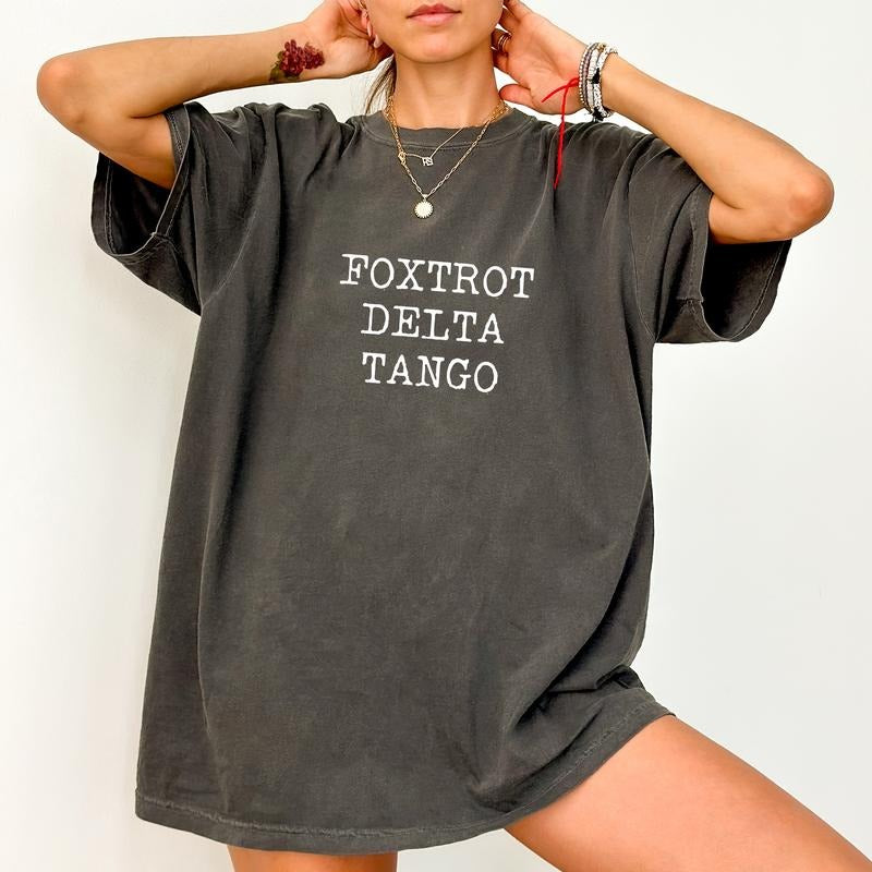 Foxtrot Delta Tango Comfort Colors Shirt, Subtle FDT T-shirt, 8647 Graphic Tee, Anti MAGA Clothing, Sarcastic Outfits, Womenswear