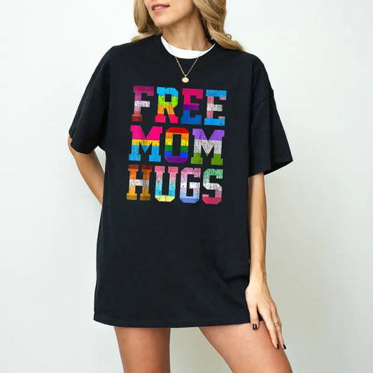 Free Mom Hugs Shirt, Gay Pride Shirt, Pride Month Shirt, Equality Shirt, Rainbow Pride Shirt, Proud Mom Shirt, LGBT Mom Tee