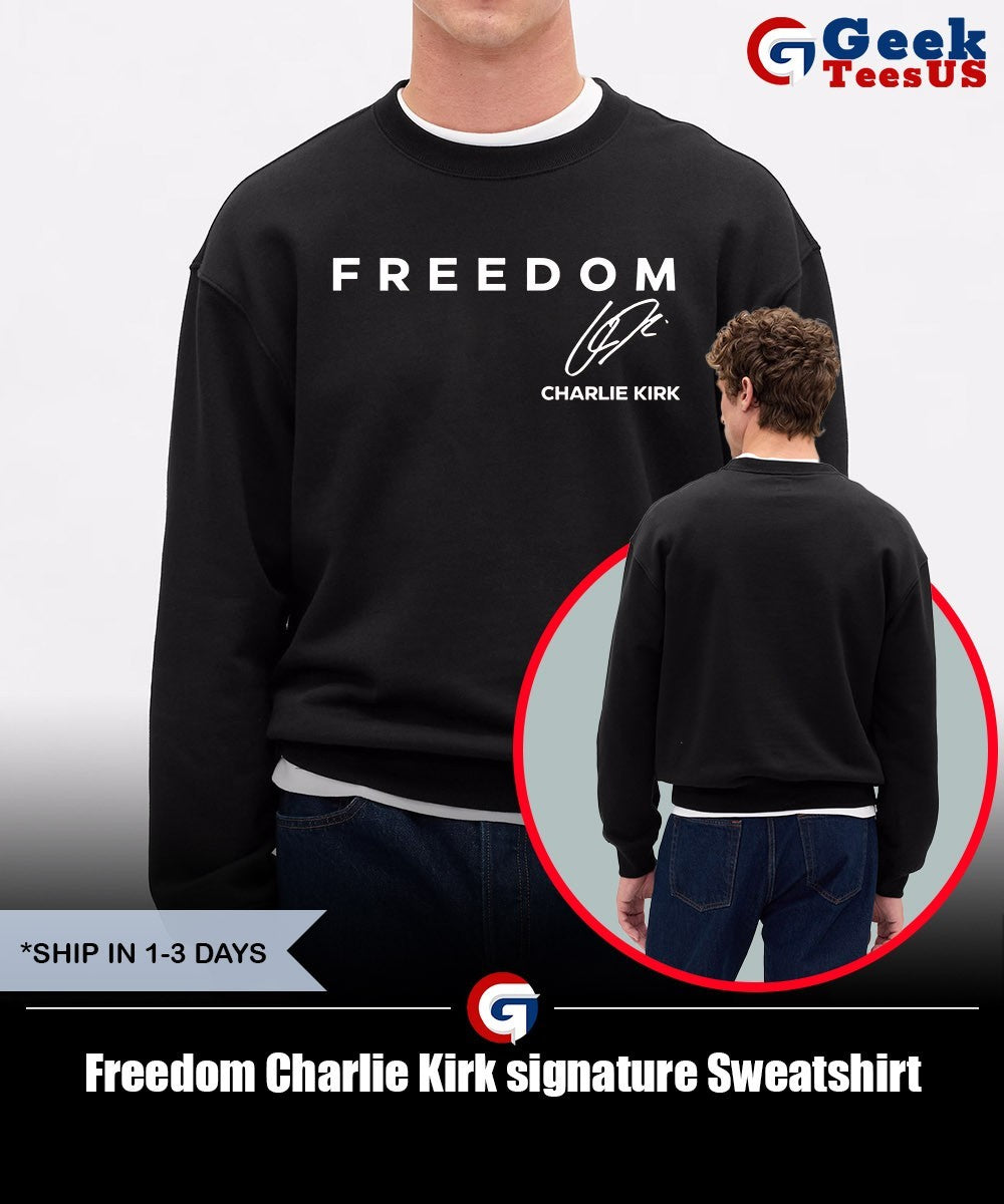 Freedom Charlie Kirk signature shirt